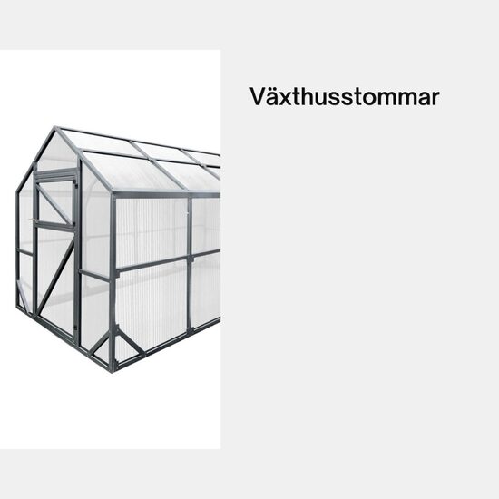 ❯ Växthusstommar